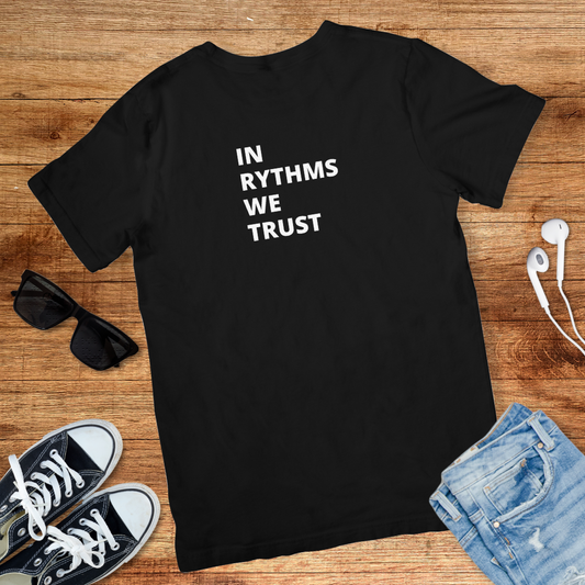 In Rythms We Trust Tee
