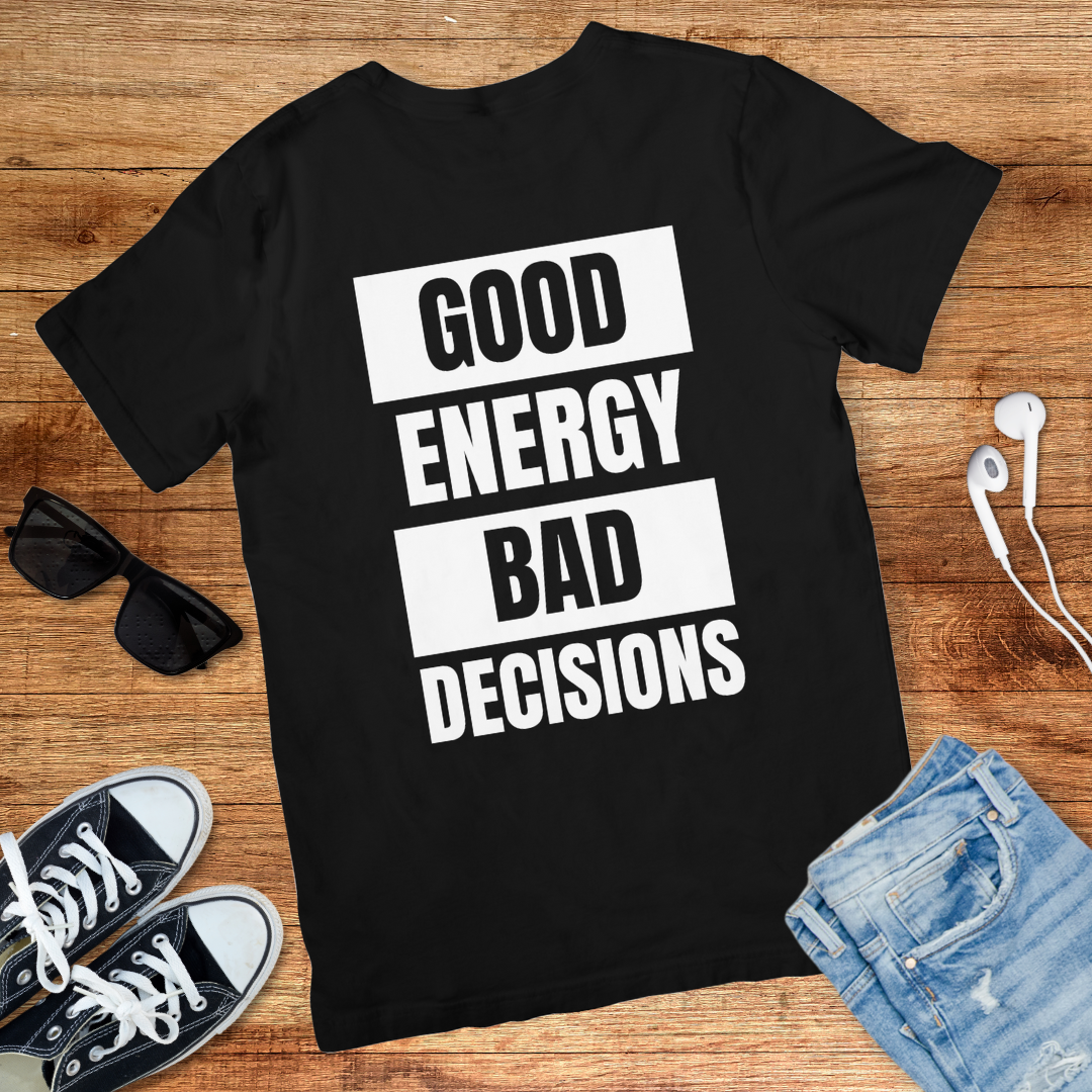 Energy and Decisions Tee