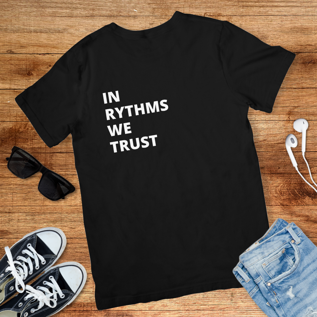 In Rythms We Trust Tee