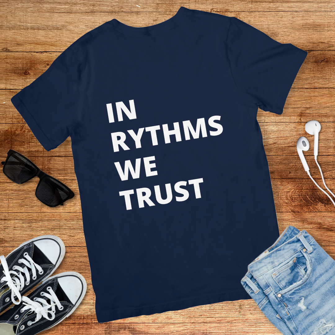 In Rythms We Trust Tee