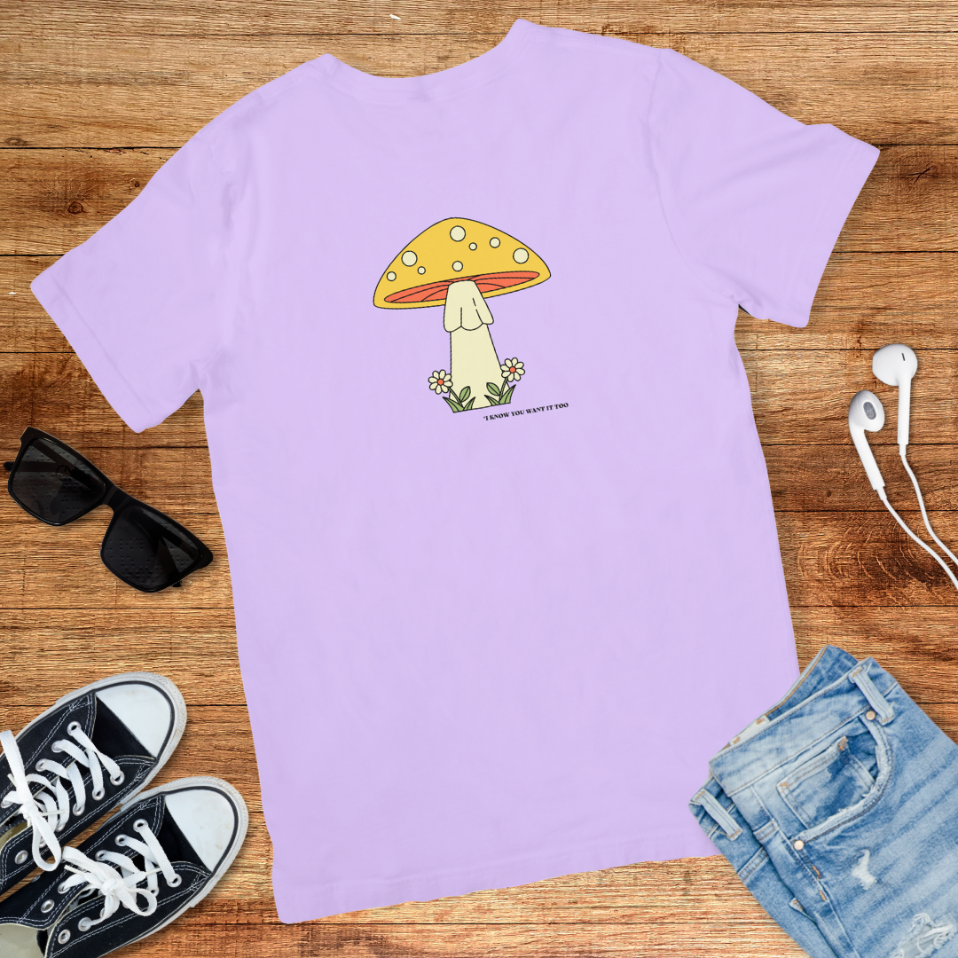 I Know You Want It Too Tee
